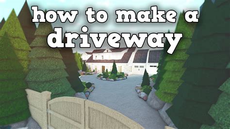 how to make a driveway in bloxburg